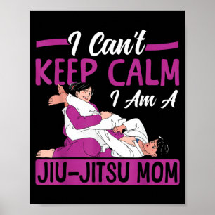 Affiche Jiu Jitsu Maman Mère Ne Peut Pas Garder Son Calme