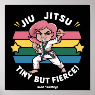 Affiche Jiu Jitsu Minuscule Mais Féroce Renforce la Confia