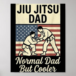 Affiche Jiu jitsu papa comme un papa normal mais plus cool