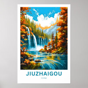 Affiche Jiuzhaigou Chine