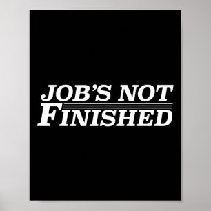 Affiche Job's Not Finished - Basketball