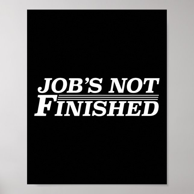 Affiche Job's Not Finished - Basketball (Devant)