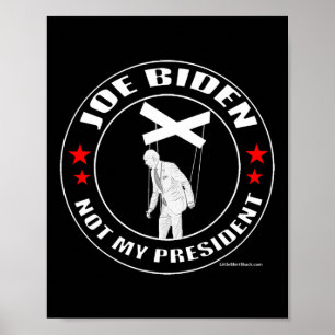 Affiche Joe Biden N'Est Pas Mon Président.marionnette. Pel