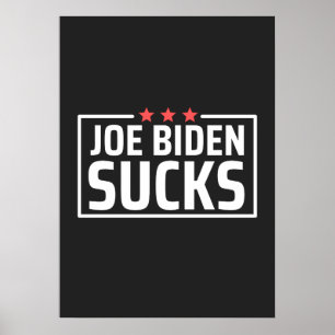 Affiche joe Biden Sucks