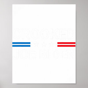 Affiche Joe Biden Trump Citation Appelée Joe Biden Crooked