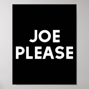 Affiche Joe S'Il Vous Plaît Biden Obama 2020
