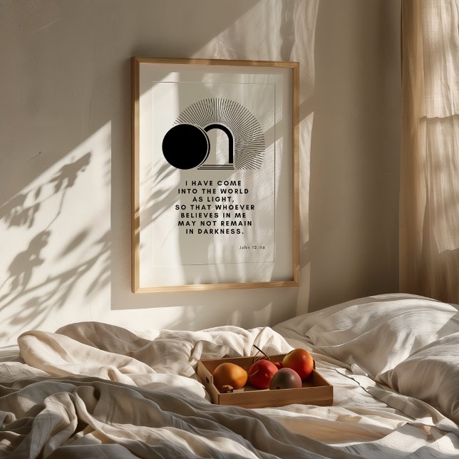 Affiche John 12 46 Je suis la lumière (Minimalist Psalm John 12:46 wall art in a neutral modern room with wooden furniture and soft light.)