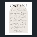 Affiche John 14:27 Mini Boho Arc Beige Script<br><div class="desc">Paix Je pars avec toi ; ma paix je te donne. -John 14:27 Script minimal d'arc beige Boho</div>