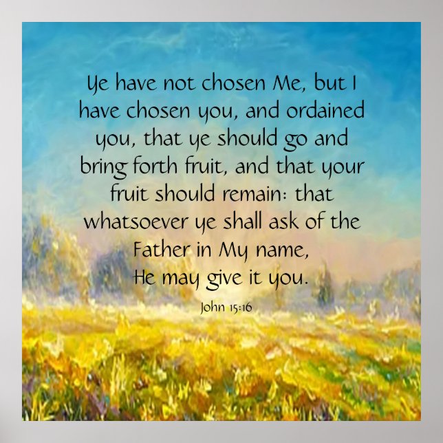 Affiche John 15:16 (Devant)