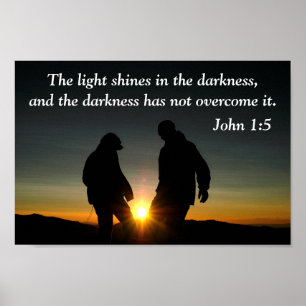 Affiche John 1:5 The light shines in the darkness