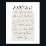 Affiche John 3:16 Mini Boho Arc Beige Script<br><div class="desc">Pour Dieu tant aimé le monde... -John 3:16 Mini Boho Arc Beige Script</div>