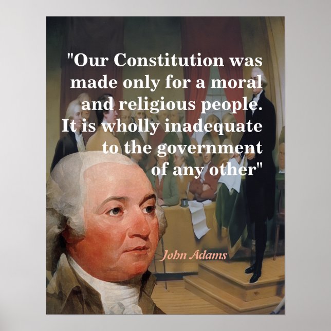Affiche John Adams Quote On Our Constitution (Devant)