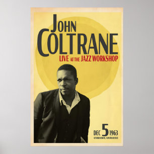 Affiche John Coltrane, Live at the Jazz Workshop, Original