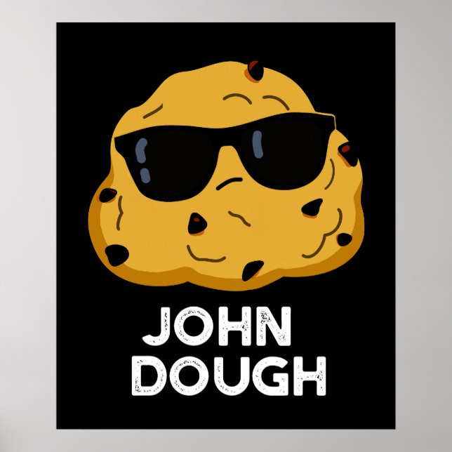 Affiche John Dough Funny Baking Pun Dark BG (Devant)