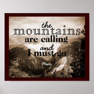 Affiche John Muir cite l'affiche The Mountains Art Calling