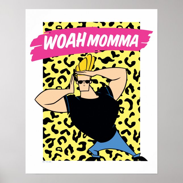 Affiche Johnny Bravo - Woah Momma (Devant)