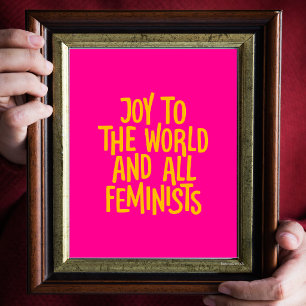 Affiche Joie au Monde et à Toutes les Féministes Typograph