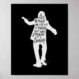 Affiche Joker Je pensais que ma vie était une tragédie