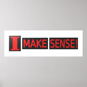 Affiche Joli Design Artistique À propos de "Make Sense" Ac