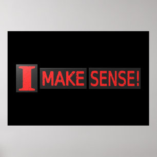 Affiche Joli Design Artistique À propos de "Make Sense" Ac