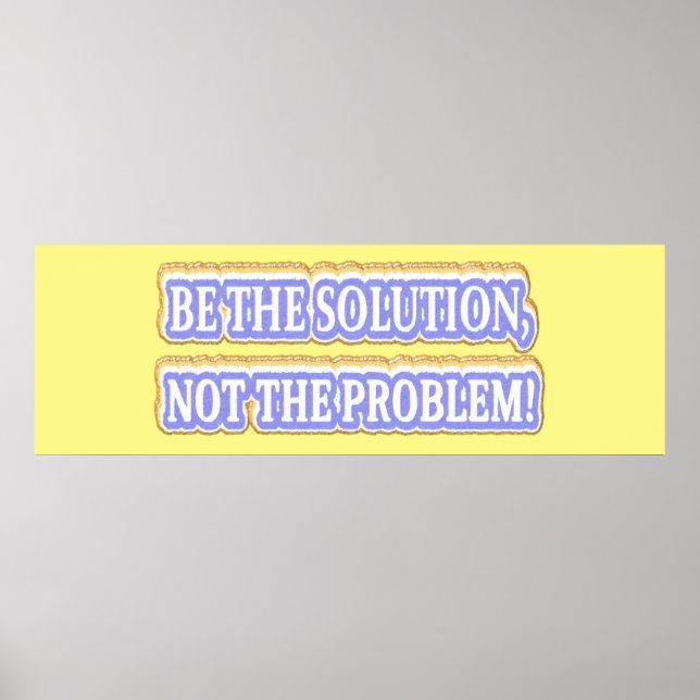 Affiche Joli dessin à propos de "BE THE SOLUTION" Acheter (Devant)