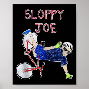Affiche Joli Joe Funny Biden Sloppy Joe Biden Funny Usa