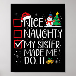 Affiche Joli Mauvais Ma Soeur M'a Fait Faire Ça Noël San