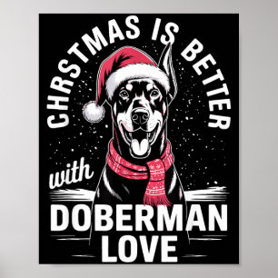 Affiche Joli Noël Christmas Est Mieux Avec Doberman Nscher