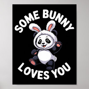 Affiche Joli Panda Lapin de Pâques Some Bunny Vous Aime