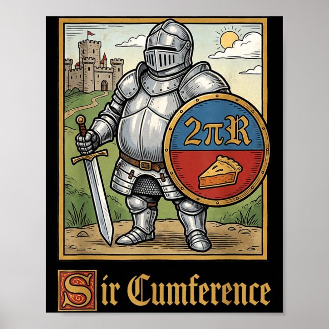 Affiche Joli Sir Cumference Chevalier Médiéval Drôle (Devant)