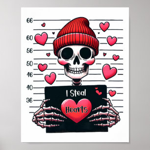 Affiche Joli Squelette Mugshot I Steal Hearts Squelette Va