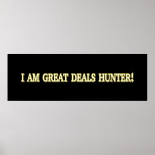 Affiche Jolie conception d'oeuvres d'art "Great Deals Hunt