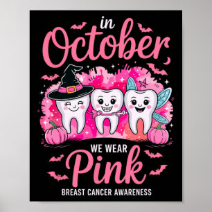 Affiche Jolie dent Octobre Dents Nous Portons Pink Breast