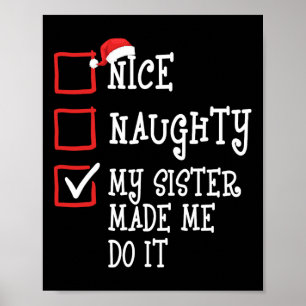 Affiche Jolie Fille Ma Soeur M'A Fait Faire Ça Drôle Noël