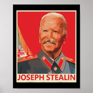 Affiche Joseph Stealin Anti Joe Biden Funny