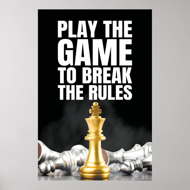 Affiche Jouer au jeu pour briser les règles - Motivational (Devant)