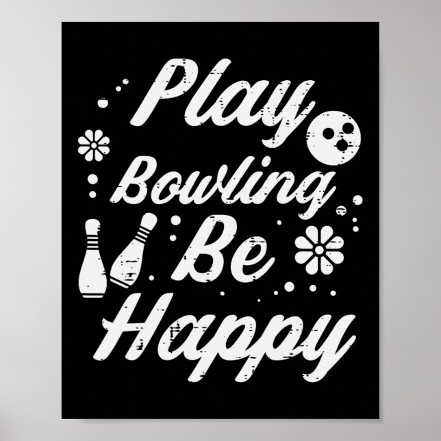 Affiche Jouer Bowling Be Happy Retro Bowler femmes garçon (Devant)