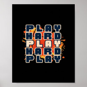 Affiche Jouer si dur - Motivational Essential
