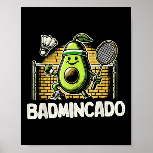 Affiche Joueur de badminton drôle aime la conception de na