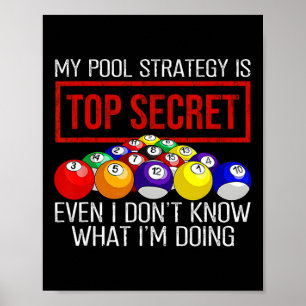 Affiche Joueur de billard Ma stratégie de billard est très