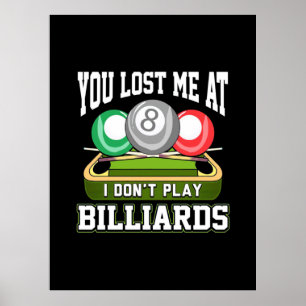 Affiche Joueur de billard   Vous M'Avez Perdue Au Billard