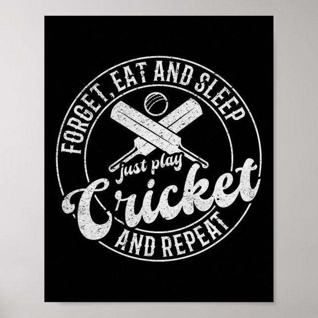 Affiche Joueur de cricket - Oublier manger et dormir juste (Devant)