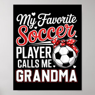 Affiche Joueur de football préféré appelle grand-mère pour