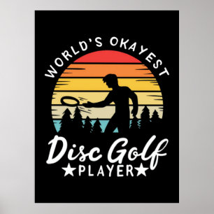 Affiche Joueur de golf World Okayest Disk