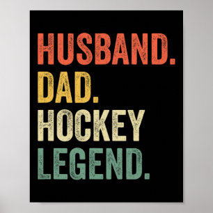 Affiche Joueur de hockey amusant mari papa Hockey légende