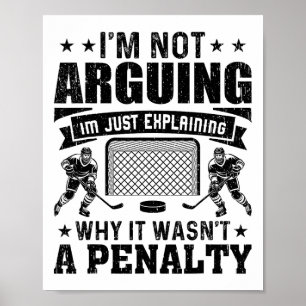 Affiche Joueur de hockey drôle je ne discute pas, j'expliq