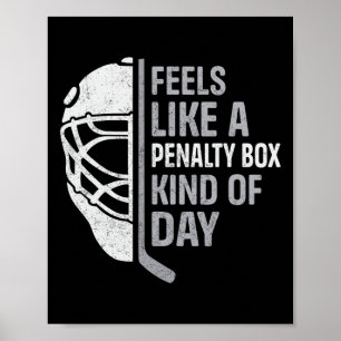 Affiche Joueur de hockey drôle se sent comme une sorte de