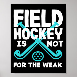 Affiche Joueur de hockey sur gazon n'est pas pour les faib