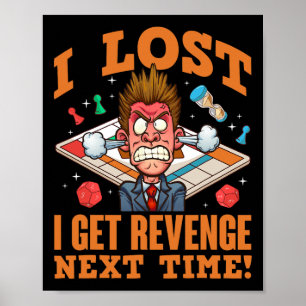 Affiche Joueur de jeux de société Joueur Je perds Je me ve