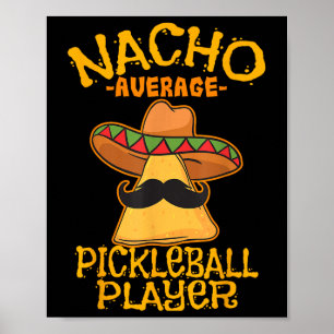 Affiche Joueur de pickleball mexicain moyen Nacho Sport Ci